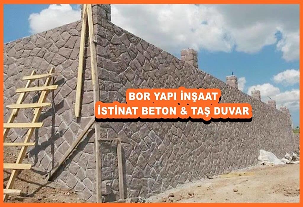 İSTİNAT BETON & TAŞ DUVAR
