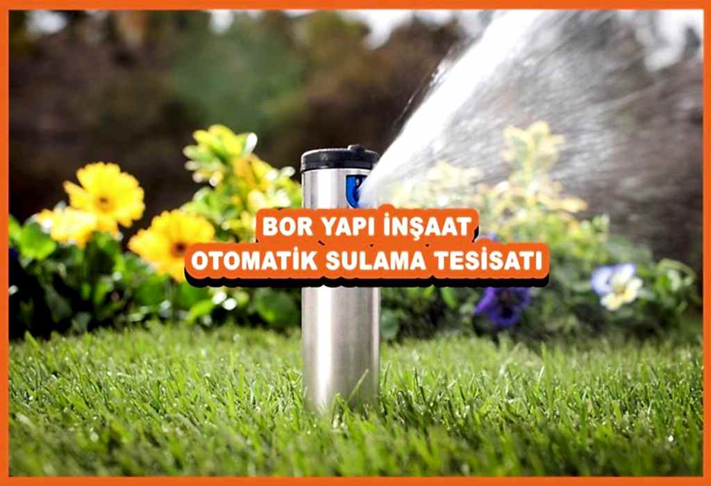 OTOMATİK SULAMA TESİSATI